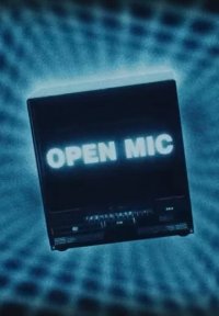 Open Mic Постер сериала «Open Mic»