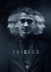 Постер сериала «Триггер»